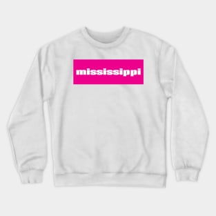 Mississippi Crewneck Sweatshirt